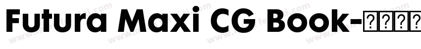 Futura Maxi CG Book字体转换